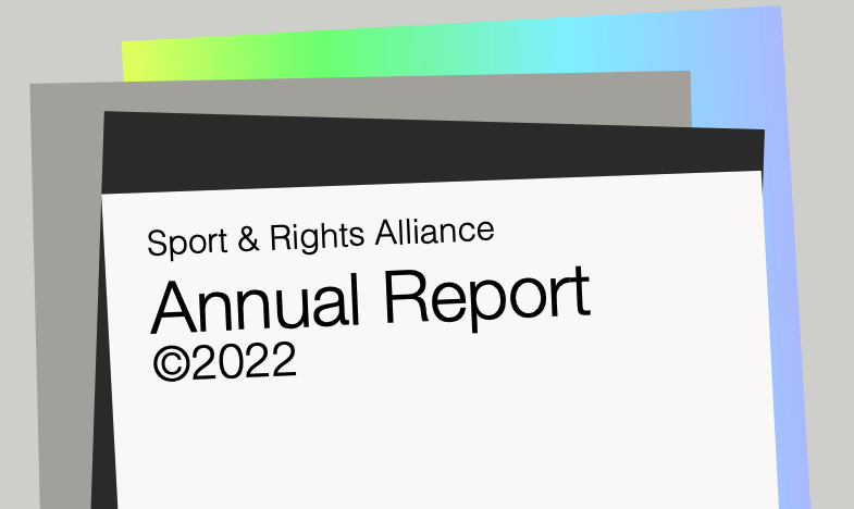 2022 Annual Report: Catalyzing the Power of Sport for Human Rights